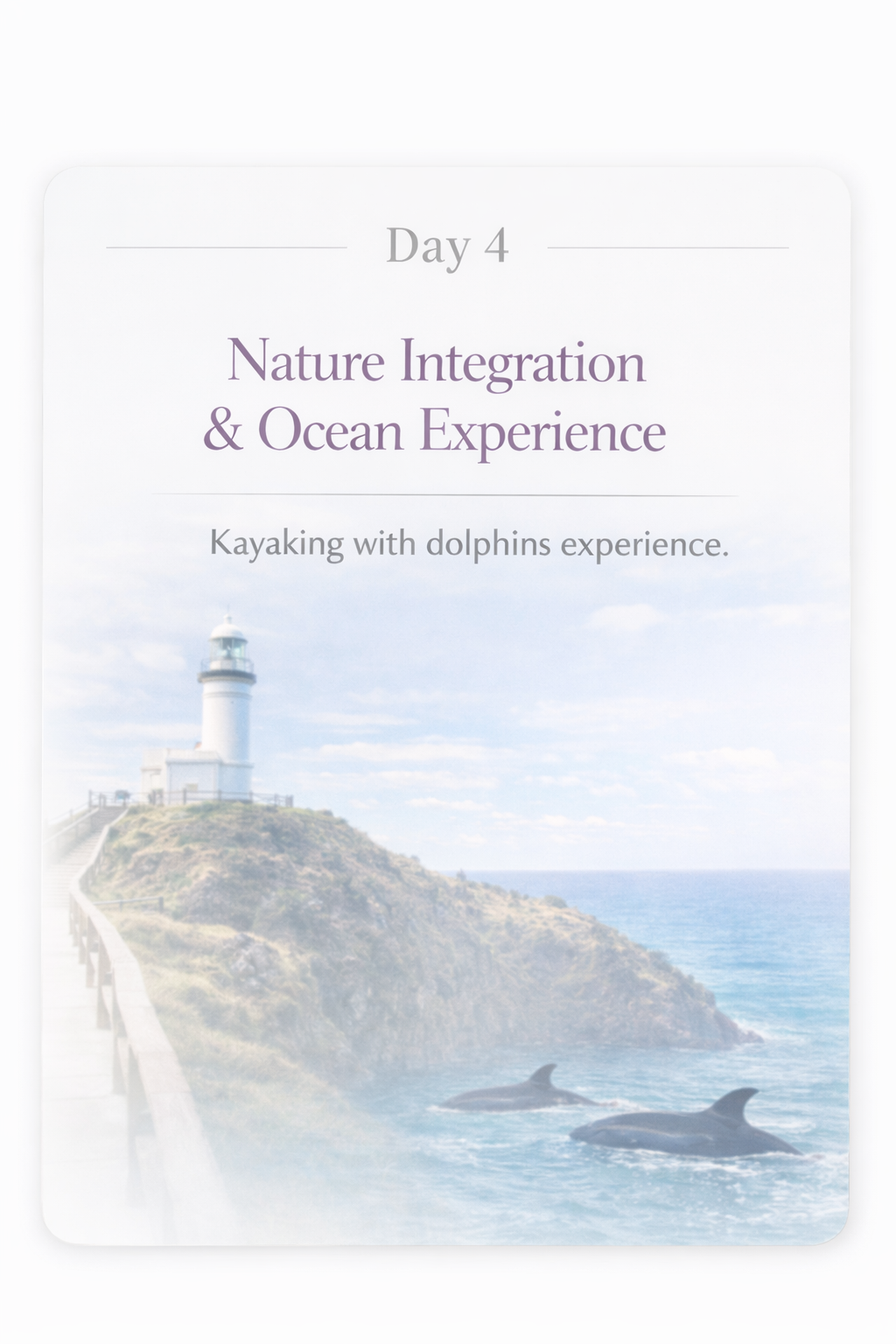 Day 4 - Nature Experience